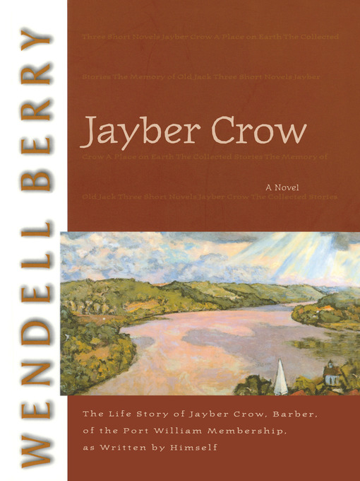 Title details for Jayber Crow by Wendell Berry - Wait list